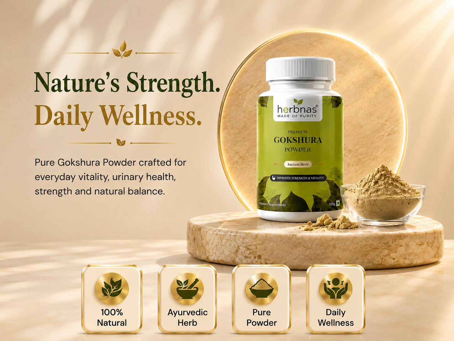 A bottle of Herbias Gokshura Powder supplement displayed on a wooden stand next to a small glass bowl of powder, with marketing text reading 'Nature's Strength. Daily Wellness.